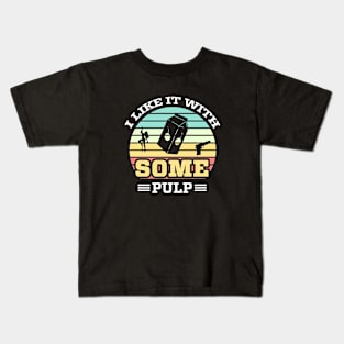 Some Pulp Kids T-Shirt